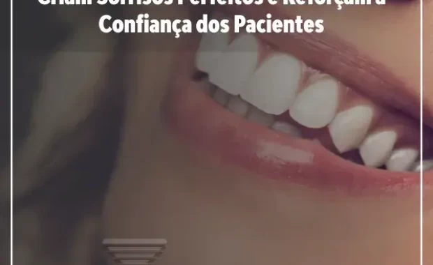 Como as Próteses da Precision Laboratório Criam Sorrisos Perfeitos e Reforçam a Confiança dos Pacientes